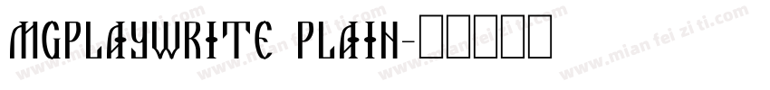MgPlayWrite Plain字体转换